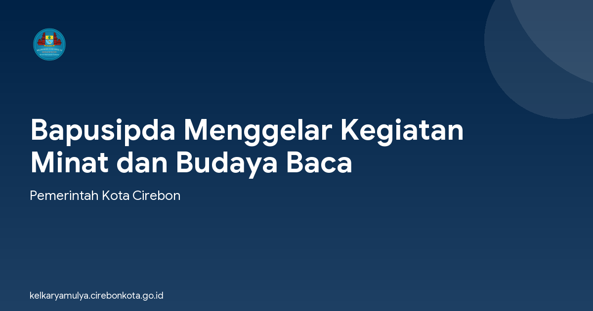Bapusipda Menggelar Kegiatan Minat dan Budaya Baca