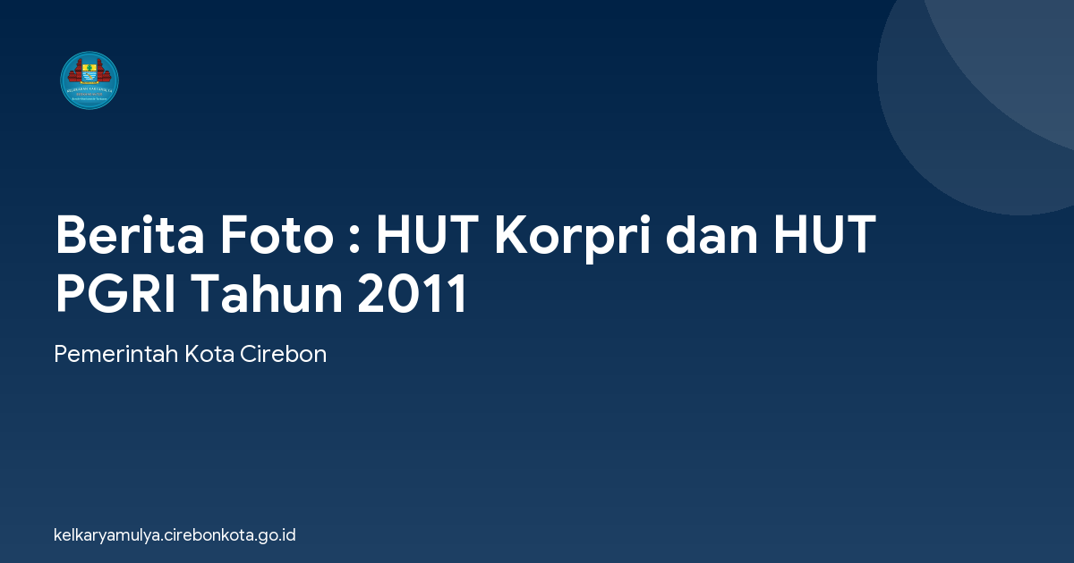 Berita Foto : HUT Korpri dan HUT PGRI Tahun 2011