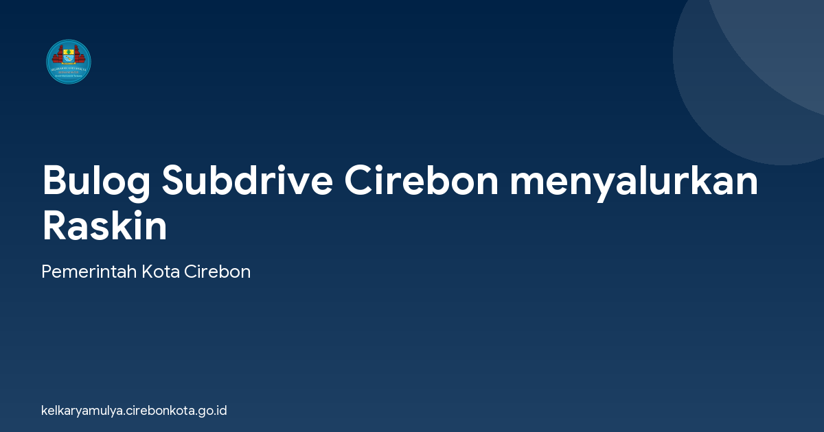 Bulog Subdrive Cirebon menyalurkan Raskin