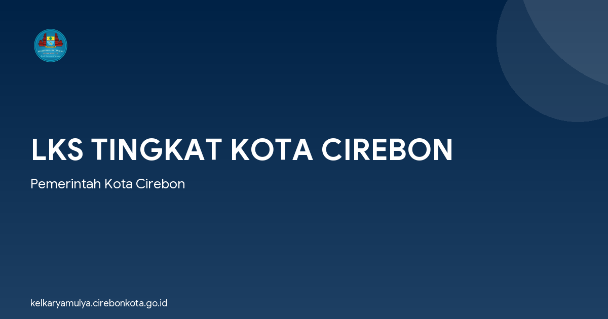 LKS TINGKAT KOTA CIREBON