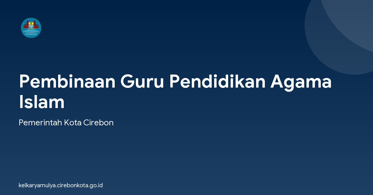 Pembinaan Guru Pendidikan Agama Islam
