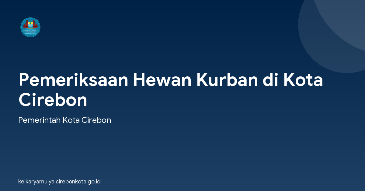 Pemeriksaan Hewan Kurban di Kota Cirebon