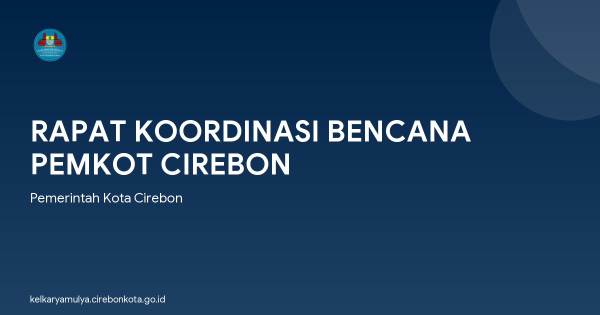 RAPAT KOORDINASI BENCANA PEMKOT CIREBON