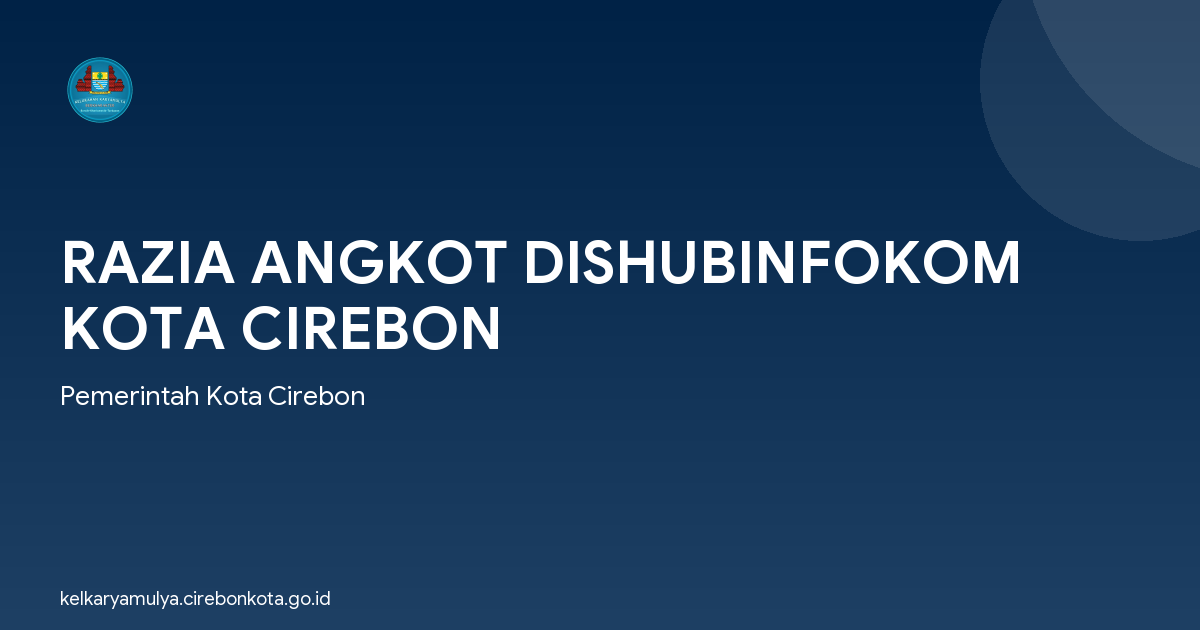 RAZIA ANGKOT DISHUBINFOKOM KOTA CIREBON