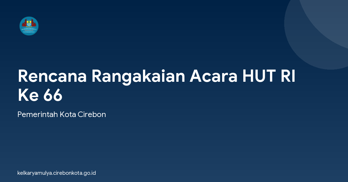 Rencana Rangakaian Acara HUT RI Ke 66